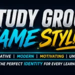 Study Group Name Stylish: Creative, Trendy, and Memorable Ideas for Every Learning Team