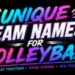 Unique Team Names for Volleyball: Creative Ideas That Make Your Squad Stand Out