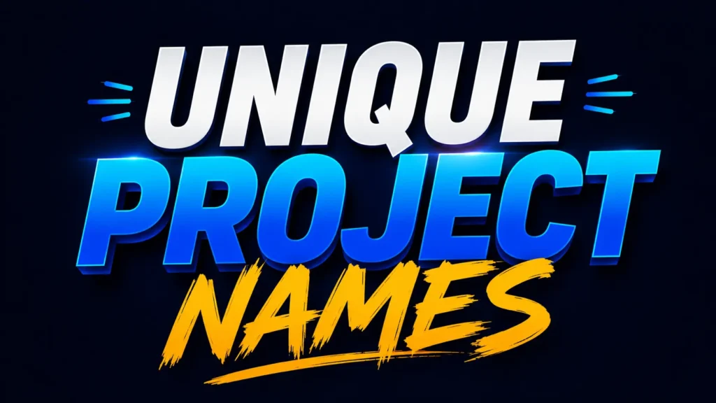 unique project names