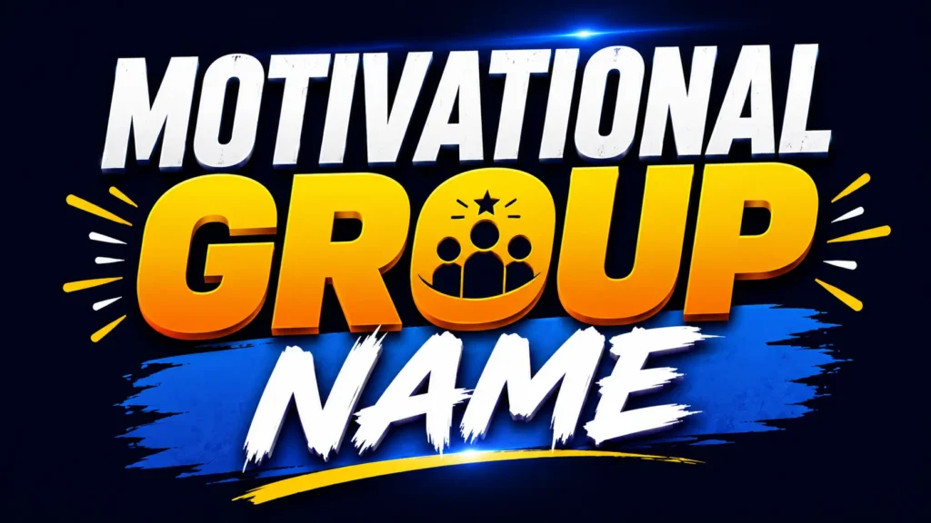 motivational group name