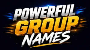 powerful group names